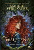 Zobacz : Waleczna - Maggie Stiefvater