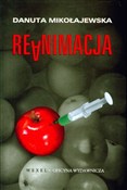 Reanimacja... - Danuta Mikołajewska - buch auf polnisch 