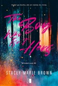 The Boy Wh... - Stacey Marie Brown - buch auf polnisch 