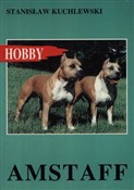 Amstaff - Stanisław Kuchlewski -  Książka z wysyłką do Niemiec 