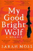 My Good Br... - Sarah Moss -  Polnische Buchandlung 