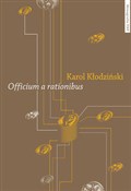Zobacz : Officium a... - Karol Kłodziński
