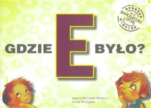 Obrazek Gdzie E było? Samogłoski ustne nr 2