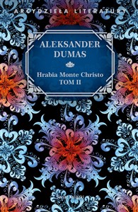 Obrazek Hrabia Monte Christo. Tom 2