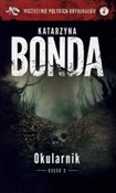 Okularnik ... - Katarzyna Bonda - buch auf polnisch 