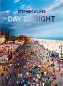 Day to Nig... - Stephen Wilkes - Ksiegarnia w niemczech