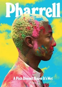 Bild von Pharrell A Fish Doesn't Know Its wer. angielska