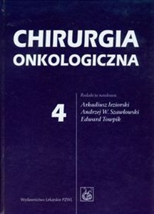 Obrazek Chirurgia onkologiczna Tom 4