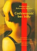 Zobacz : Codziennoś... - Małgorzata Rakowska-Muskat