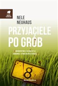 Przyjaciel... - Nele Neuhaus -  Książka z wysyłką do Niemiec 