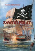 Książka : Zawód pira... - Marek Perzyński