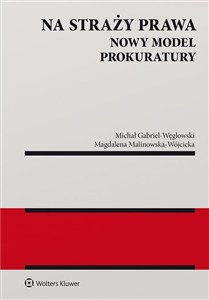 Bild von Na straży prawa Nowy model Prokuratury