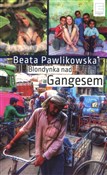 Blondynka ... - Beata Pawlikowska -  Polnische Buchandlung 