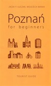 Poznań for... - Jacek Y. Łuczak, Wojciech Mania -  polnische Bücher