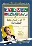 Książka : Kodeks Bra... - Barney Stinson, Matt Kuhn