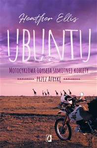 Obrazek Ubuntu Motocyklowa odyseja samotnej kobiety przez Afrykę