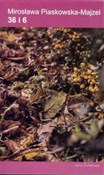 Książka : 36 i 6 - Mirosława Piaskowska-Majzel