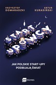 Startupowc... - Artur Kurasiński, Krzysztof Domaradzki - buch auf polnisch 