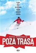 Poza trasą... - Rafał Urbanelis - buch auf polnisch 