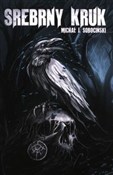 Polnische buch : Srebrny Kr... - Michał J. Sobociński