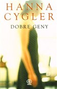 Dobre geny... - Hanna Cygler - buch auf polnisch 