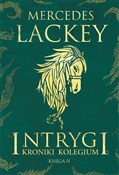 Zobacz : Intrygi - Mercedes Lackey