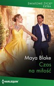 Czas na mi... - Maya Blake -  fremdsprachige bücher polnisch 