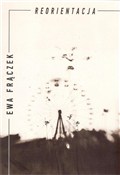 Zobacz : Reorientac... - Ewa Frączek