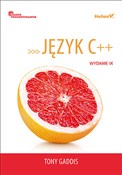 Język C++ ... - Tony Gaddis - buch auf polnisch 