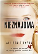 Nieznajoma... - Allison Dickson -  polnische Bücher