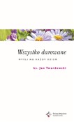 Wszystko d... - Jan Twardowski -  Polnische Buchandlung 