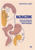 Książka : Naznaczone... - Agnieszka Jaros
