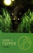 Trawa - Sheri S. Tepper -  polnische Bücher