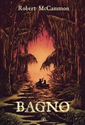 Książka : Bagno - Robert McCammon