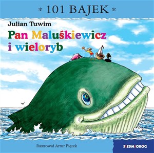 Obrazek Pan Maluśkiewicz. 101 bajek