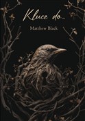 Klucz do… - Matthew Black - buch auf polnisch 
