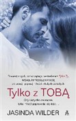 Polnische buch : Tylko z To... - Jasinda Wilder