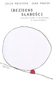 Polnische buch : (Bez)sens ... - Julia Kristeva, Jean Vanier