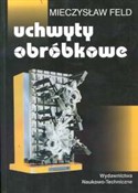 Uchwyty ob... - Mieczysław Feld - Ksiegarnia w niemczech