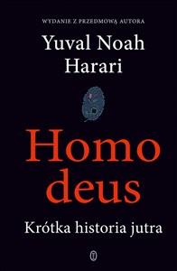 Obrazek Homo deus Krótka historia jutra