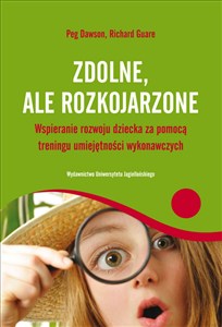 Bild von Zdolne ale rozkojarzone Wspieranie rozwoju dziecka za pomocą treningu umiejętności wykonawczych