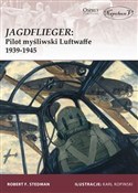 Polska książka : Jagdfliege... - Robert F. Stedman