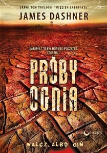 Bild von Próby Ognia Trylogia Więzień Labiryntu tom 2