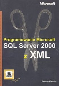 Bild von Programowanie Microsoft. SQL Server 2000 z XML