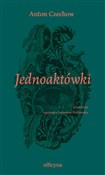Polska książka : Jednoaktów... - Anton Czechow