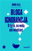 Polnische buch : Błoga igno... - Mark Lilla