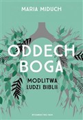 Oddech Bog... - Maria Miduch -  polnische Bücher