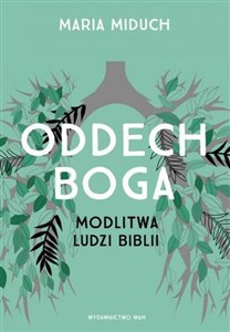 Obrazek Oddech Boga Modlitwa ludzi Biblii