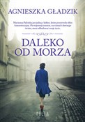 Daleko od ... - Agnieszka Gładzik - buch auf polnisch 