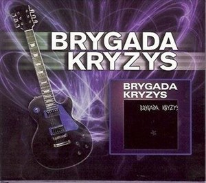 Bild von Brygada Kryzys CD